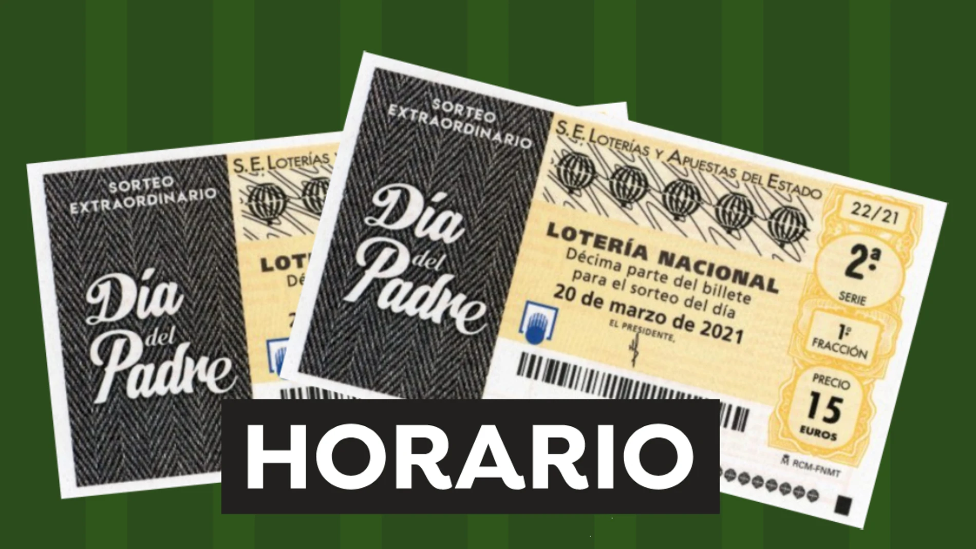 Sorteo Extraordinario del Día del Padre 2021: Horario y dónde ver el sorteo de la Lotería Nacional del 20 de marzo Sorteo Extraordinario del Día del Padre 2021: Horario y dónde ver el sorteo de la Lotería Nacional del 20 de marzo