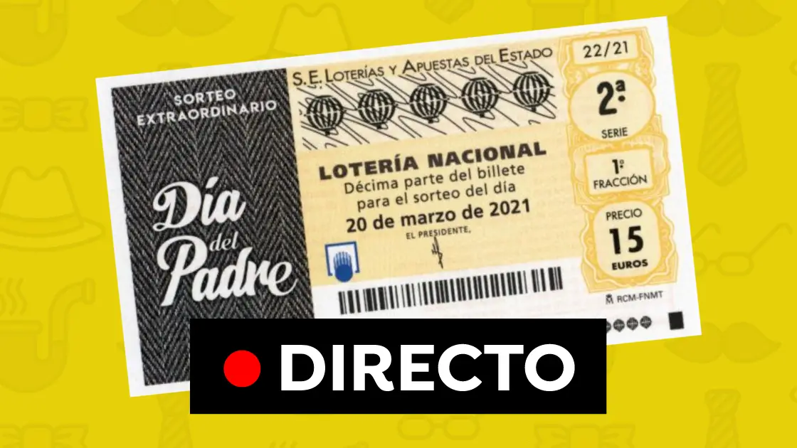 Loter&iacute;a Nacional: Sorteo Extraordinario del D&iacute;a del Padre hoy, en directo