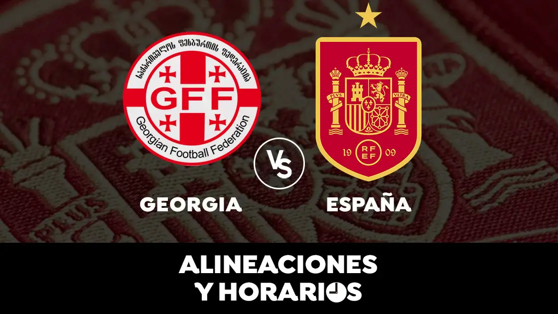 Georgia - España: Horario, alineaciones y dónde ver el partido de la clasificación para el Mundial de Qatar 2022 en directo Georgia - España: Horario, alineaciones y dónde ver el partido de la clasificación para el Mundial de Qatar 2022 en directo