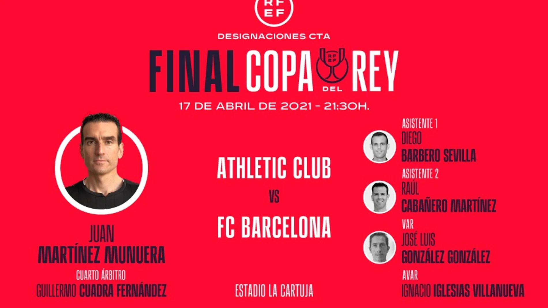 Juan Martínez Munuera pitará la final de la Copa del Rey 2021 entre Athletic y Barcelona