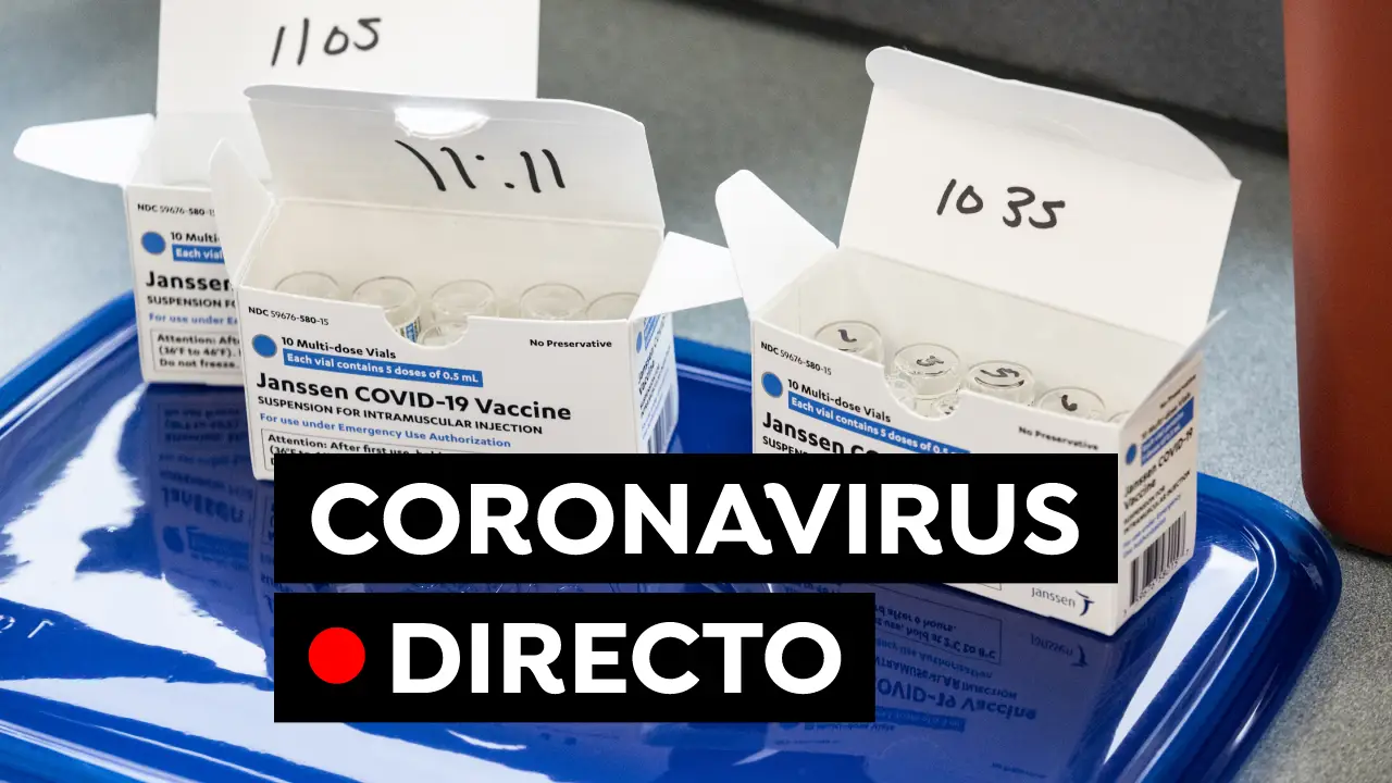 COVID-19 en Espa&ntilde;a: Fin del estado de alarma, restricciones y vacuna hoy, en directo 
