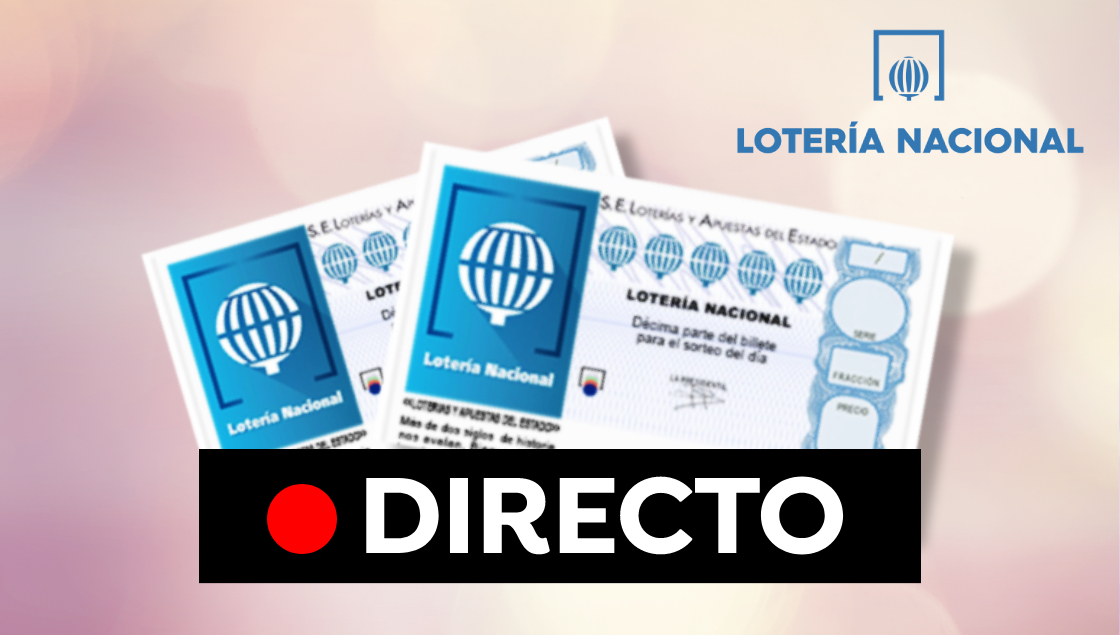 Loter&iacute;a Nacional hoy 22 de mayo: Comprobar resultado y sorteo en directo