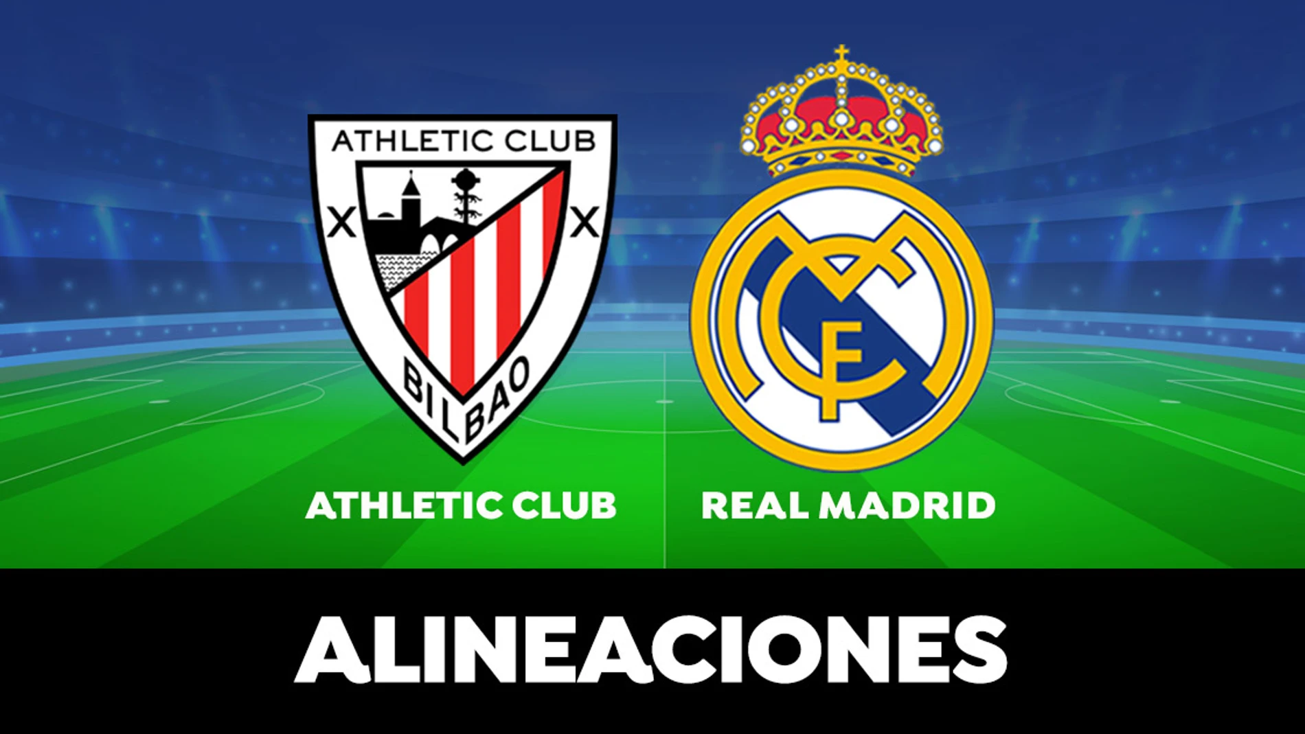  Alineación oficial del Real Madrid contra el Athletic Club en el partido de la Liga Santander