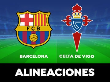 Alineación del Barcelona contra el Celta de Vigo en el partido de la Liga Santander