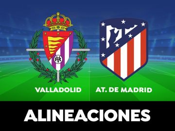 Alineación del Atlético de Madrid contra el Valladolid en el partido de Liga Santander