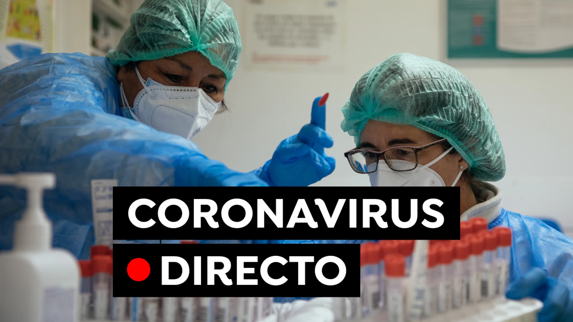 Coronavirus en España hoy, última hora: Restricciones, zonas confinadas en Madrid y vacuna contra el COVID-19 hoy, en directo Coronavirus en España hoy, última hora: Restricciones, zonas confinadas en Madrid y vacuna contra el COVID-19 hoy, en directo