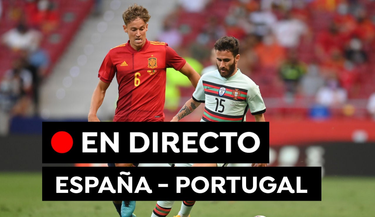 España - Portugal: Goles y resultado del partido de hoy de la previa a la Eurocopa 2021, en directo España - Portugal: Goles y resultado del partido de hoy de la previa a la Eurocopa 2021, en directo