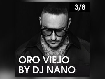 ORO VIEJO by DJ Nano en Starlite el martes 3 de agosto