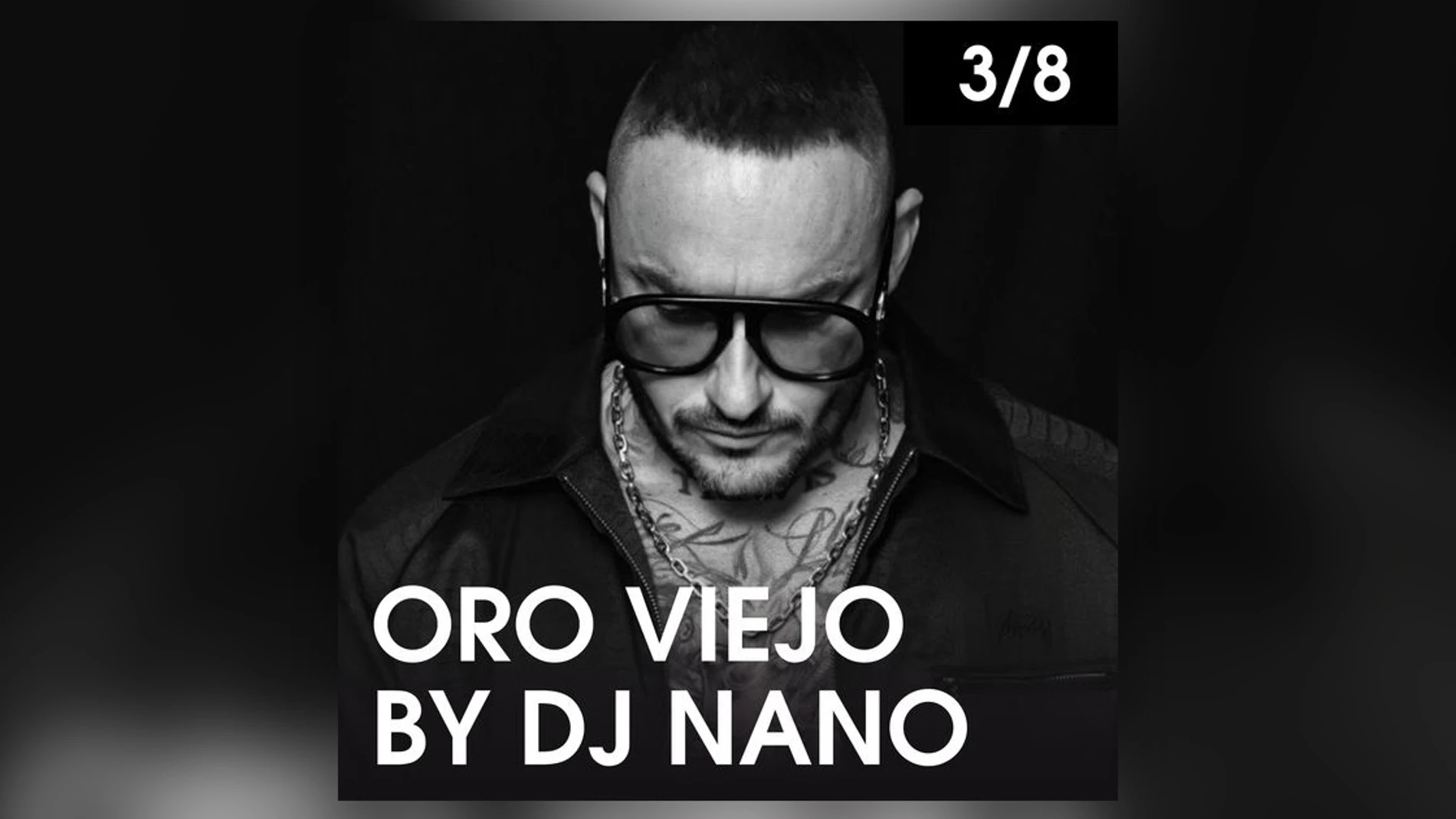 ORO VIEJO by DJ Nano en Starlite el martes 3 de agosto