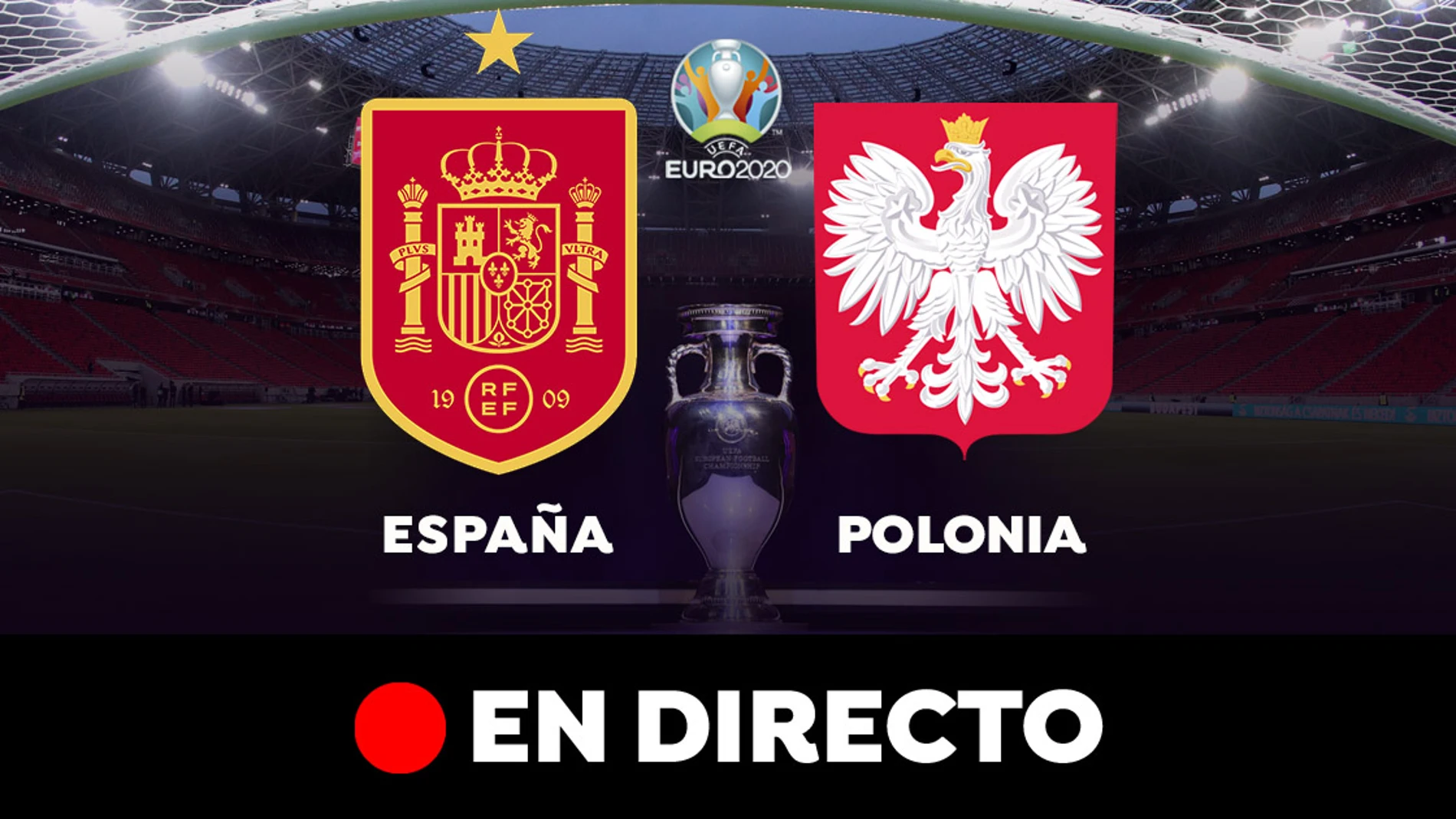 España - Polonia: partido de hoy de la Eurocopa, en directo