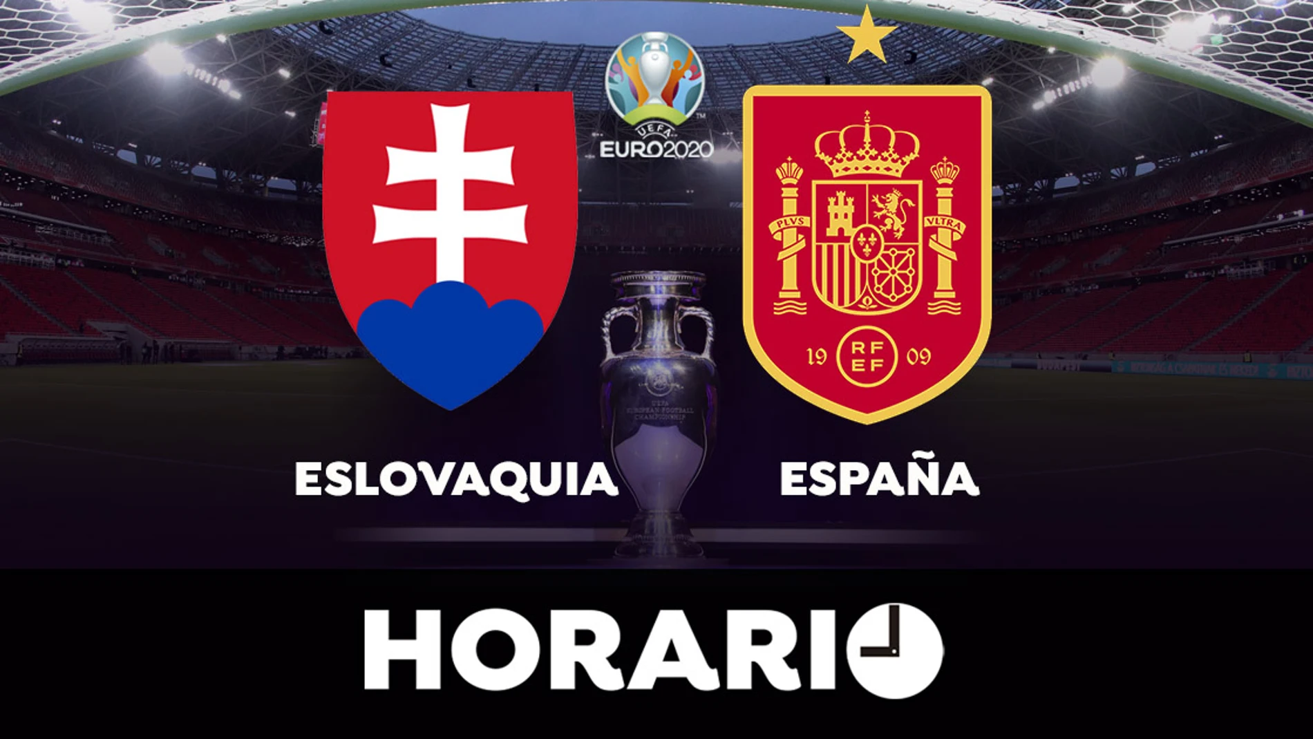 Eslovaquia - España: Horario y dónde ver el partido de la Eurocopa 2021