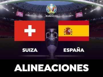 Alineación de España hoy en el partido contra Suiza de cuartos de final de la Eurocopa