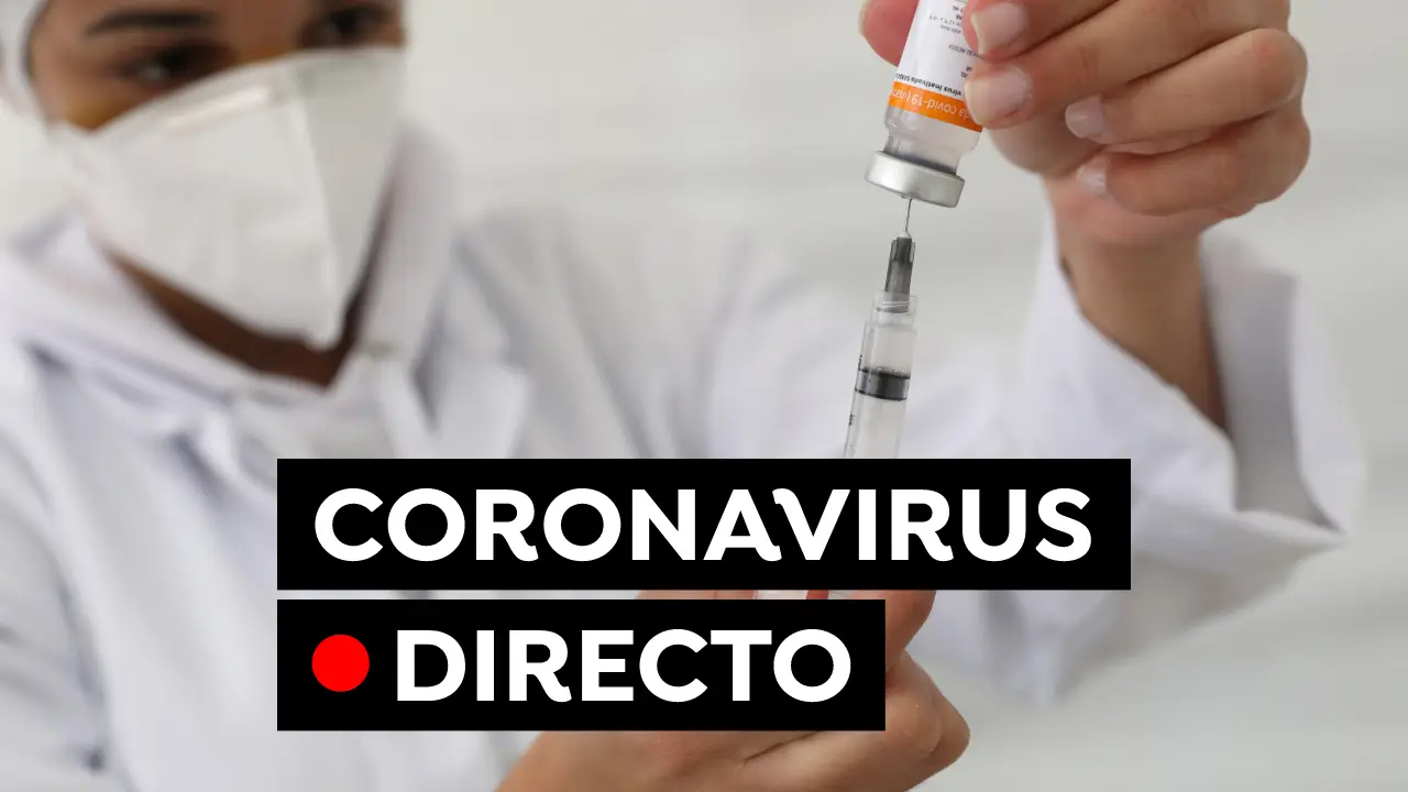Coronavirus en España hoy: Uso de la mascarilla, cita para la vacuna y última hora de las restricciones, en directo Coronavirus en España hoy: Uso de la mascarilla, cita para la vacuna y última hora de las restricciones, en directo