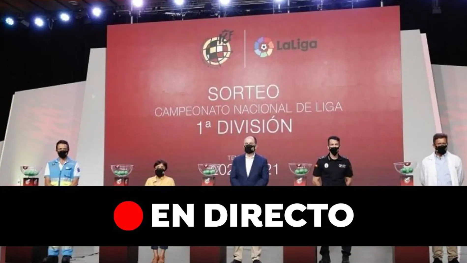 Liga Santander: Sorteo del calendario de la temporada 2021-22, en directo