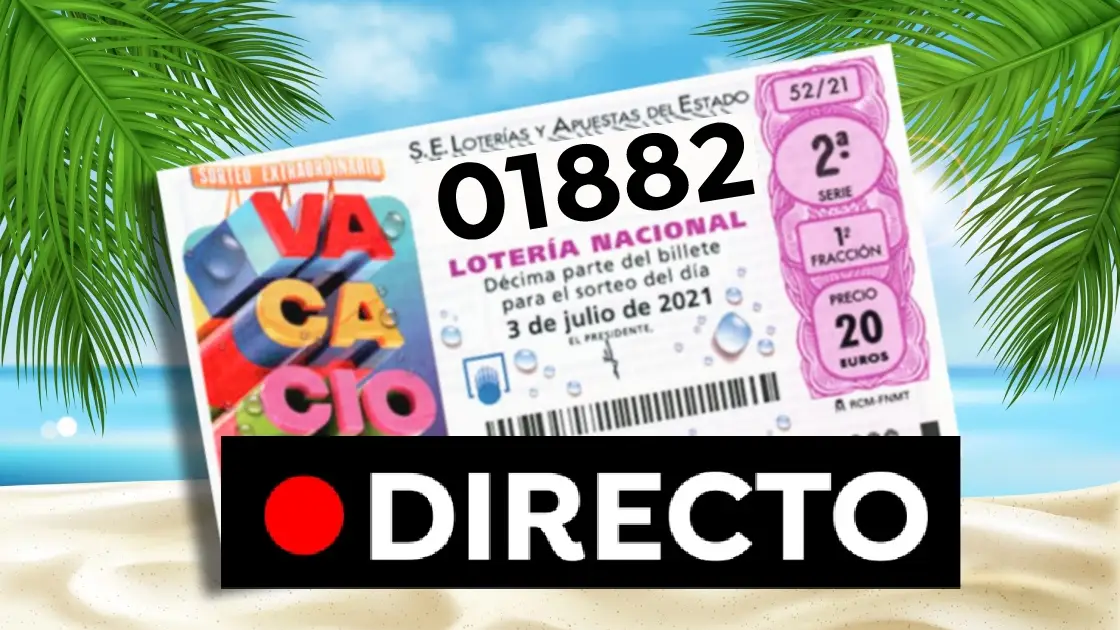 Lotería Nacional de hoy, comprobar décimo del Sorteo Extraordinario de Vacaciones del 3 de julio en directo Lotería Nacional de hoy, comprobar décimo del Sorteo Extraordinario de Vacaciones del 3 de julio en directo
