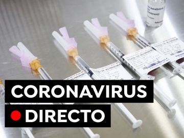 COVID-19: Última hora de la vacuna covid y las nuevas restricciones por el coronavirus en España hoy