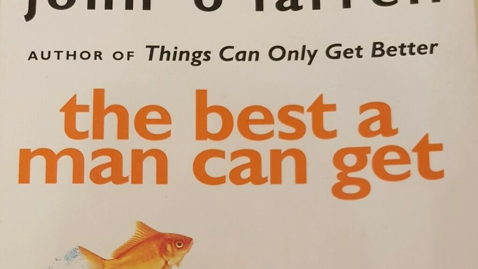 Libro &#39;The best a man can get&#39;