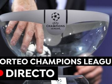 Sorteo Champions League: Emparejamientos y cruces de la fase de grupos, en directo