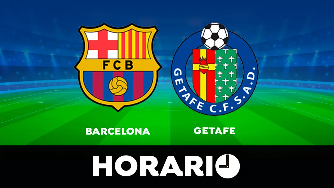 Barcelona - Getafe: Horario y d&oacute;nde ver el partido de LaLiga en directo