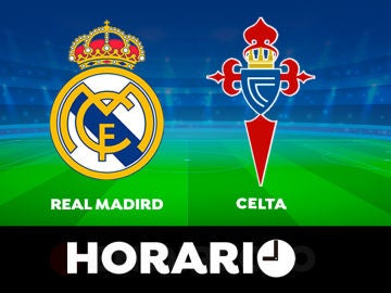 Real Madrid - Celta de Vigo: Horario y dónde ver el partido de LaLiga en directo
