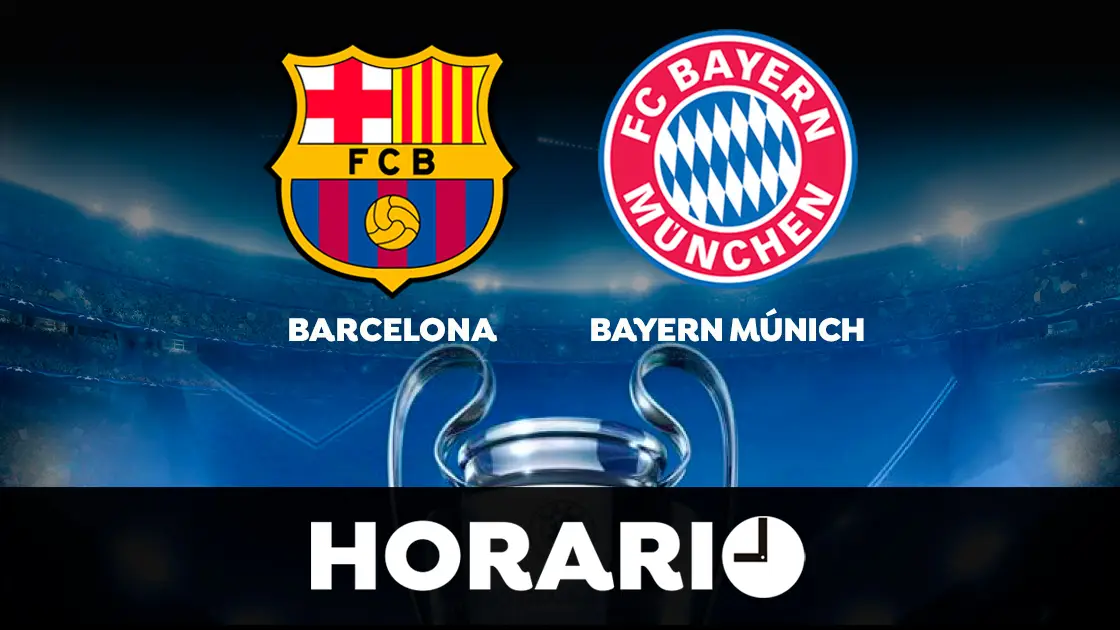Barcelona - Bayern de Múnich: Horario y dónde ver el partido de Champions League en directo Barcelona - Bayern de Múnich: Horario y dónde ver el partido de Champions League en directo
