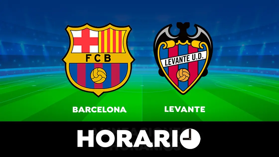 Barcelona - Levante: Horario y dónde ver el partido de la Liga Santander en directo Barcelona - Levante: Horario y dónde ver el partido de la Liga Santander en directo