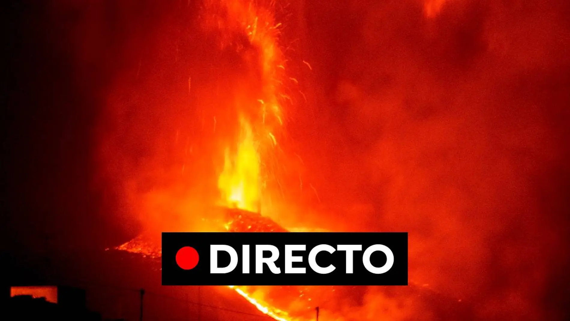 Erupción vErupción volcán de La Palma: Erupción en Cumbre Vieja y cómo va la lava hoy, en directo: Erupción en Cumbre Vieja y cómo va la lava hoy, en directo