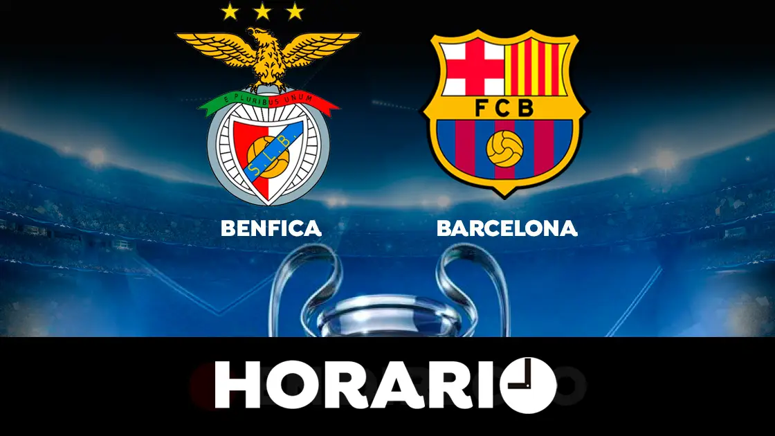 Benfica - Barcelona: Horario y dónde ver el partido de la Champions League en directo Benfica - Barcelona: Horario y dónde ver el partido de la Champions League en directo