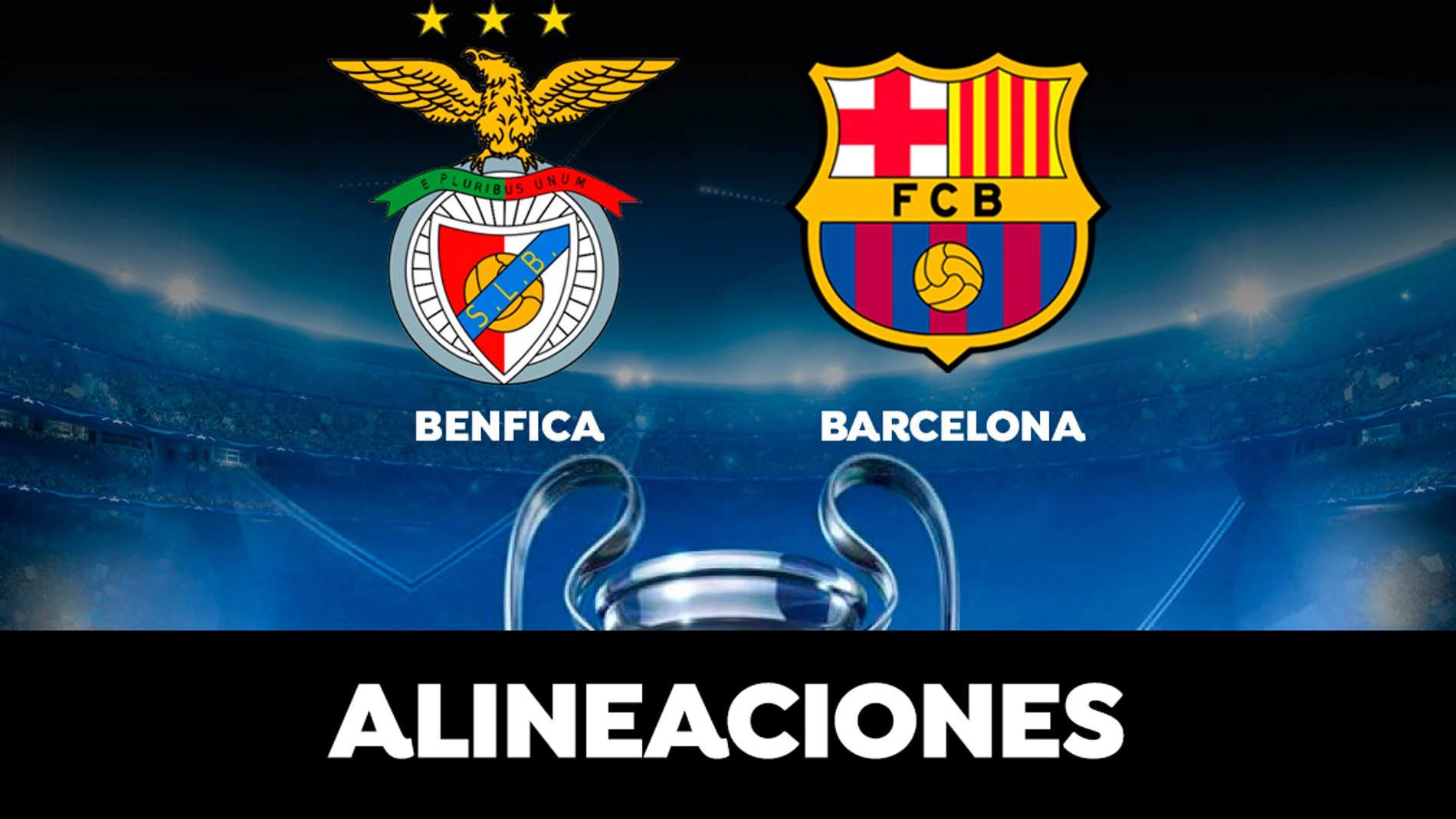 Alineación del Barcelona hoy contra el Benfica en el partido de la Champions League