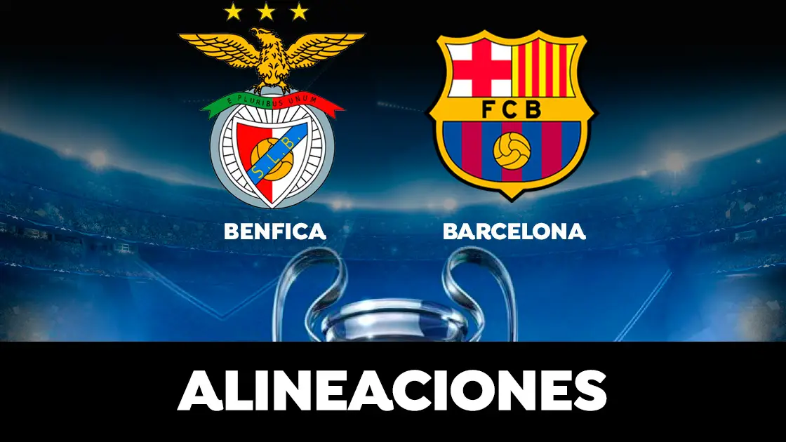 Alineación del Barcelona hoy contra el Benfica en el partido de la Champions League Alineación del Barcelona hoy contra el Benfica en el partido de la Champions League