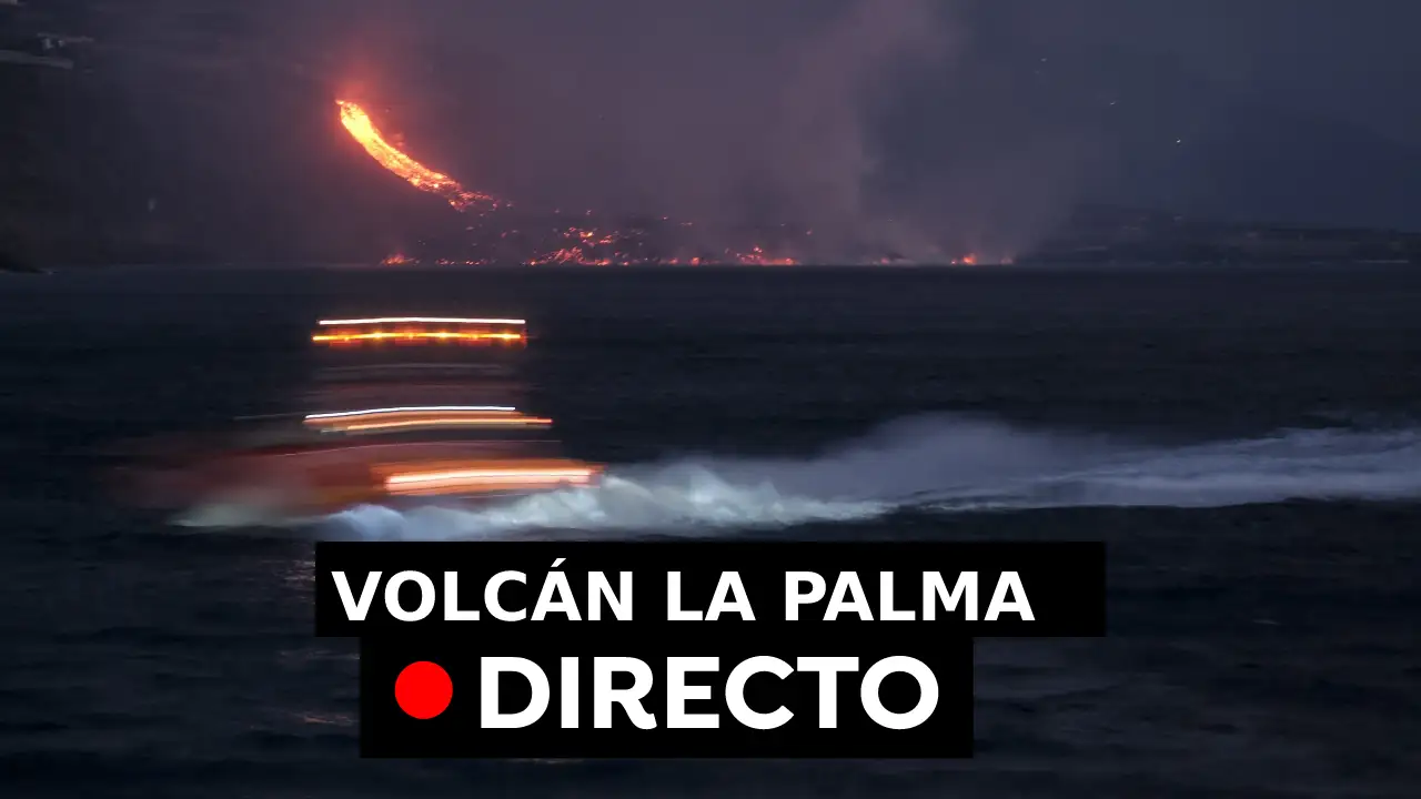 &Uacute;ltima hora del volc&aacute;n de La Palma, en directo: Evacuaciones hoy, delta de lava y donaciones