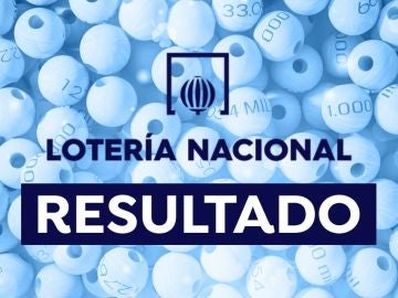 Comprobar Lotería Nacional: Resultado del sorteo 