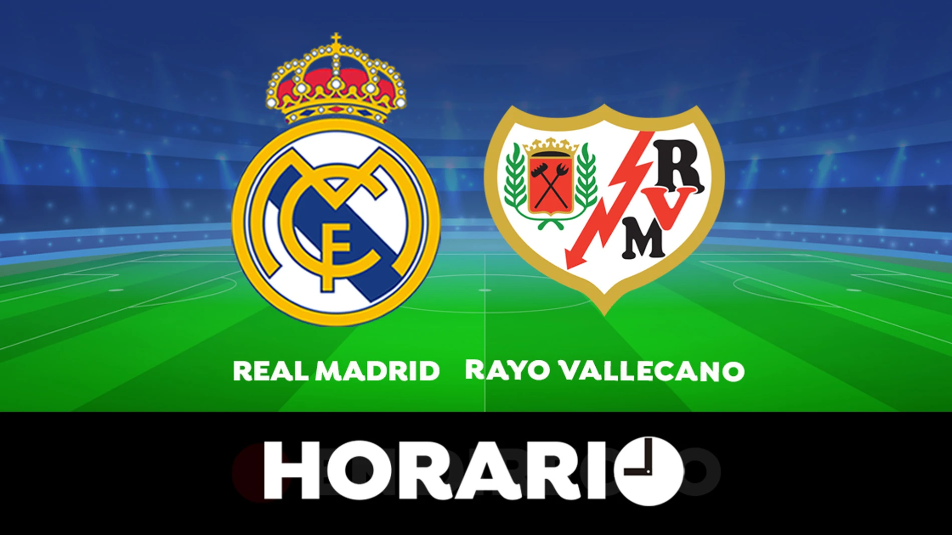 Real Madrid - Rayo Vallecano: Horario y dónde ver el partido de la Liga Santander