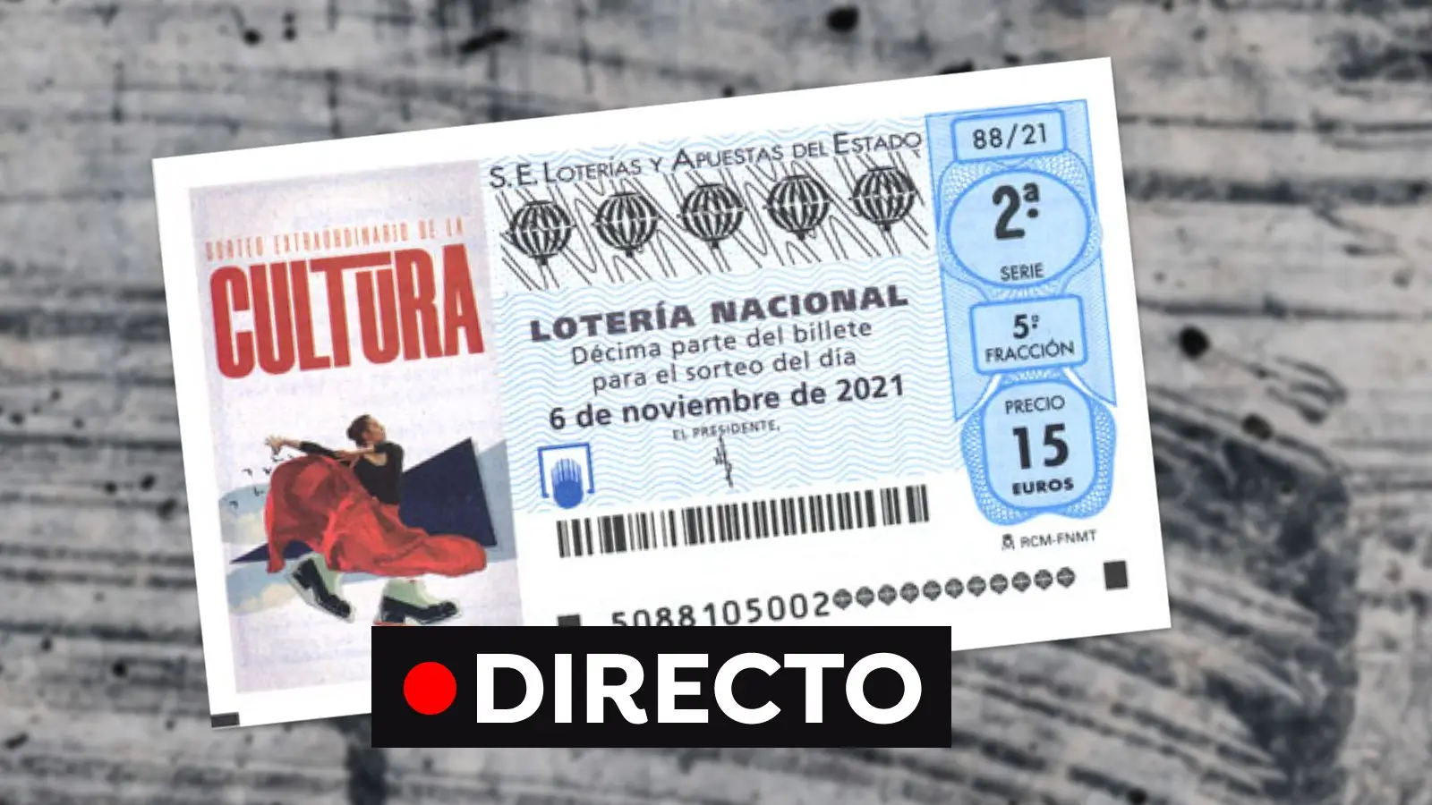 Lotería Nacional, en directo: Sorteo Extraordinario de La Cultura hoy sábado 6 de noviembre Lotería Nacional, en directo: Sorteo Extraordinario de La Cultura hoy sábado 6 de noviembre