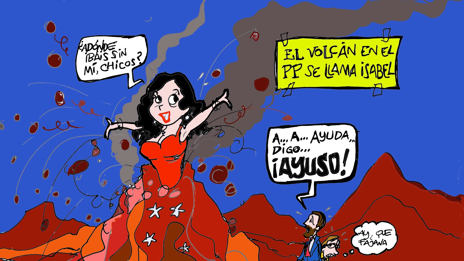 &#39;El volcán en el PP se llama Isabel Díaz Ayuso&#39;, en la viñeta gráfica de Alfredo Boto-Hervás