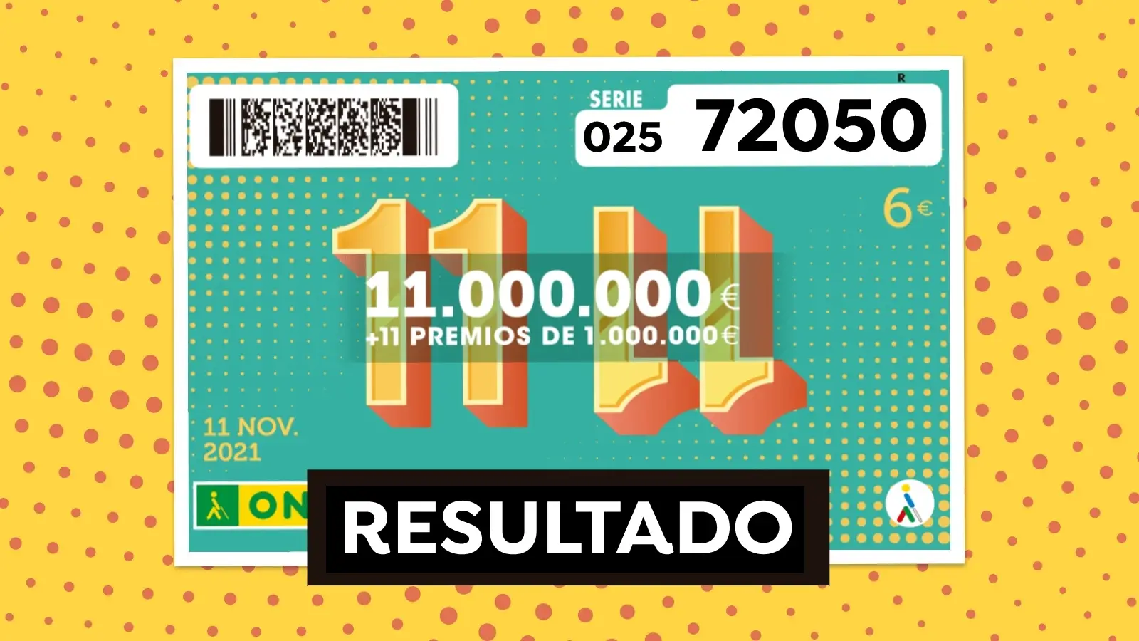 ONCE hoy: Comprobar cup&oacute;n de la loter&iacute;a 11 del 11, resultado y sorteo en directo