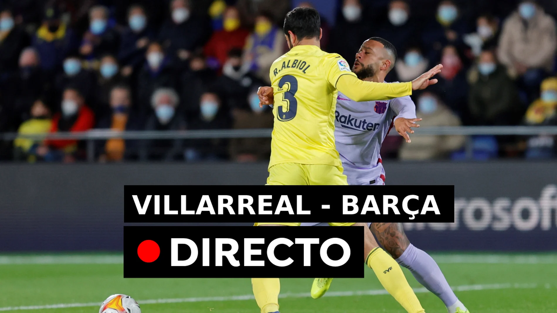 Resultado del Villarreal contra Barcelona hoy