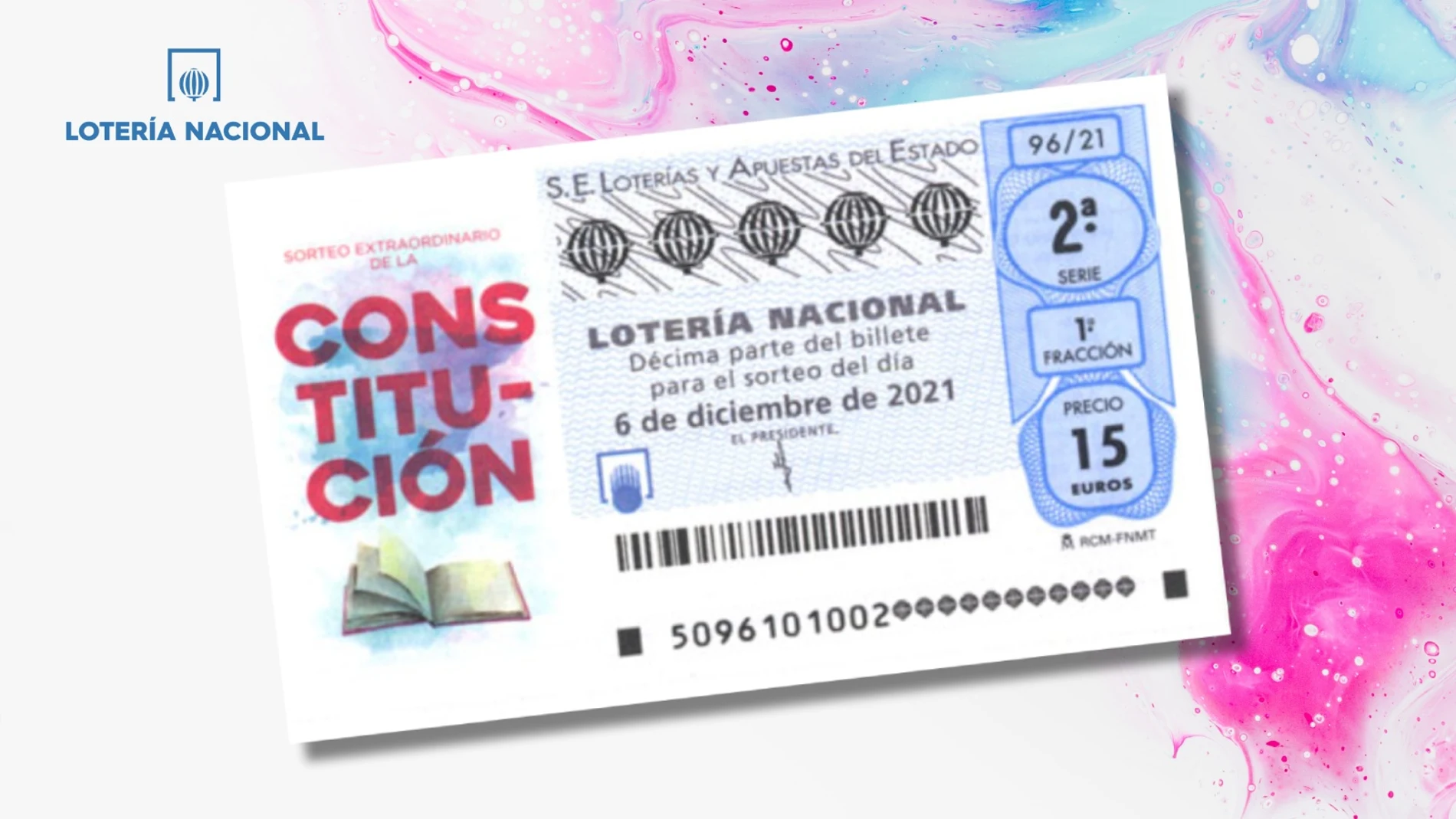Sorteo Extraordinario de la Constitución de la Lotería Nacional 2021