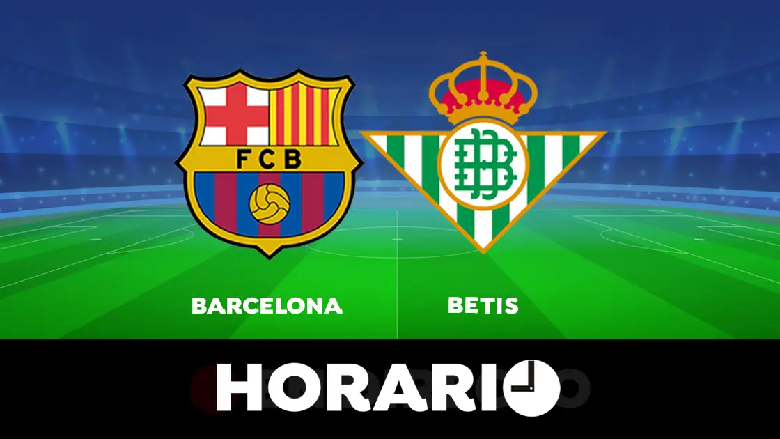 Barcelona - Betis: Horario y d&oacute;nde ver el partido de la Liga Santander en directo