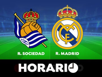 Real Sociedad - Real Madrid: Horario y dónde ver el partido de la Liga Santander en directo