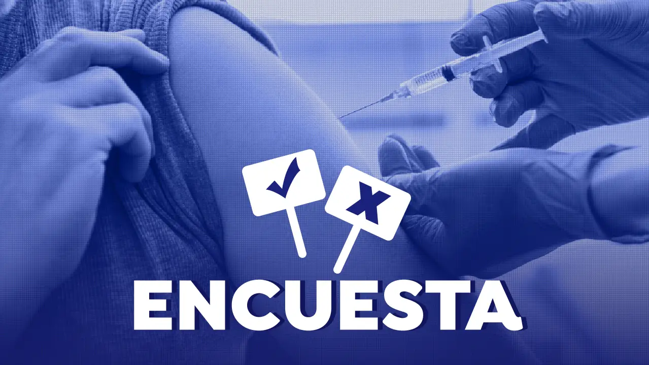 Encuesta: ¿Estás de acuerdo con imponer la vacunación obligatoria? Encuesta: ¿Estás de acuerdo con imponer la vacunación obligatoria?