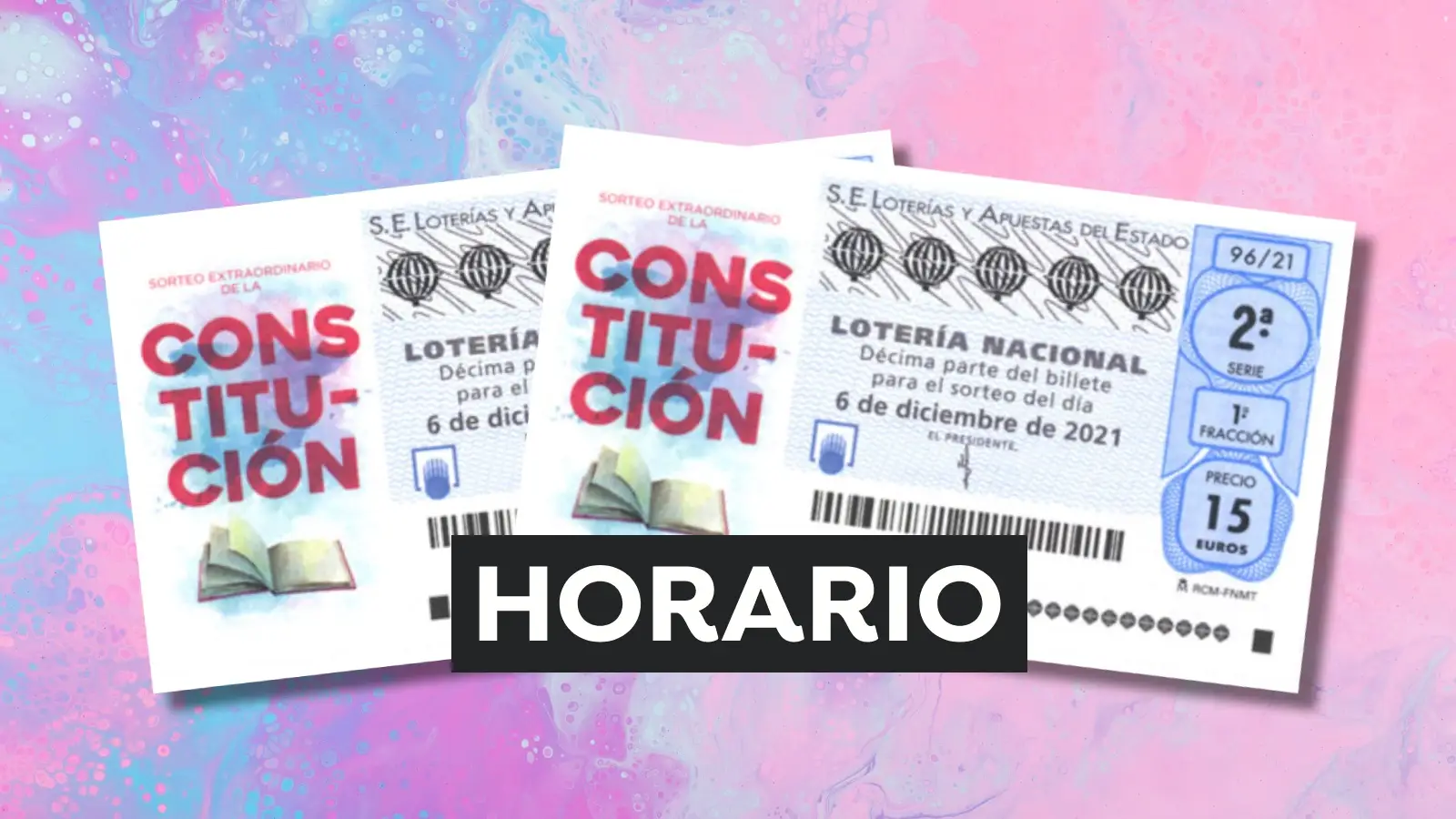 Sorteo Extraordinario de la Constitución 2021: Horario y dónde ver el sorteo de la Lotería Nacional del 6 de diciembre Sorteo Extraordinario de la Constitución 2021: Horario y dónde ver el sorteo de la Lotería Nacional del 6 de diciembre