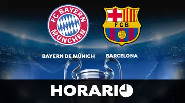 Bayern Múnich - Barcelona: Horario y dónde ver el partido de la Champions League en directo Bayern Múnich - Barcelona: Horario y dónde ver el partido de la Champions League en directo