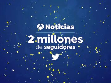 Antena 3 Noticias, los Servicios Informativos Líderes con 2 millones de seguidores en Twitter