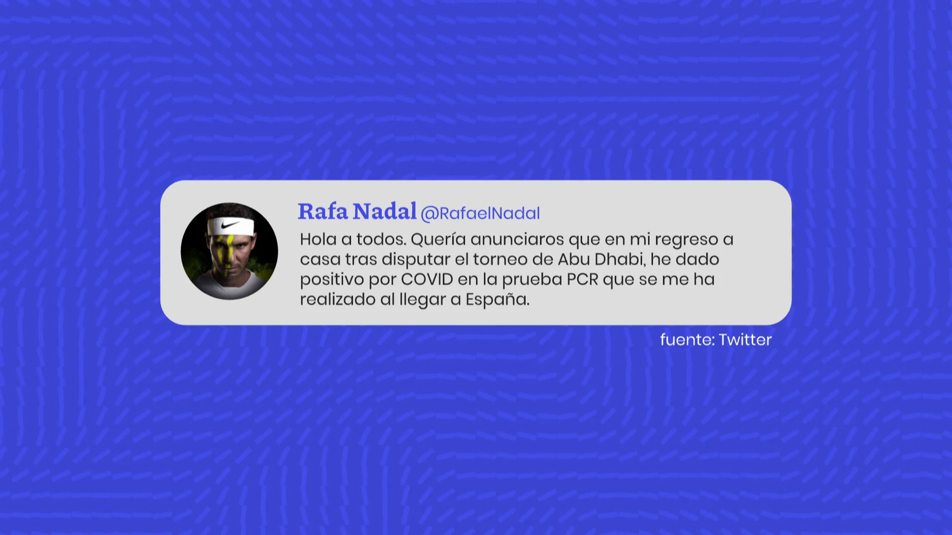 Rafa Nadal, positivo en coronavirus tras disputar el torneo de Abu Dhabi