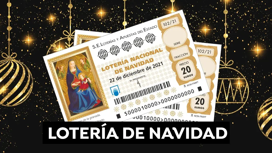 Loter&iacute;a de Navidad 2021: Horario, cu&aacute;les son los premios y c&oacute;mo funciona el sorteo