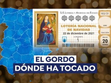 Dónde ha tocado el Gordo de Navidad 2021 Dónde ha tocado el Gordo de Navidad 2021