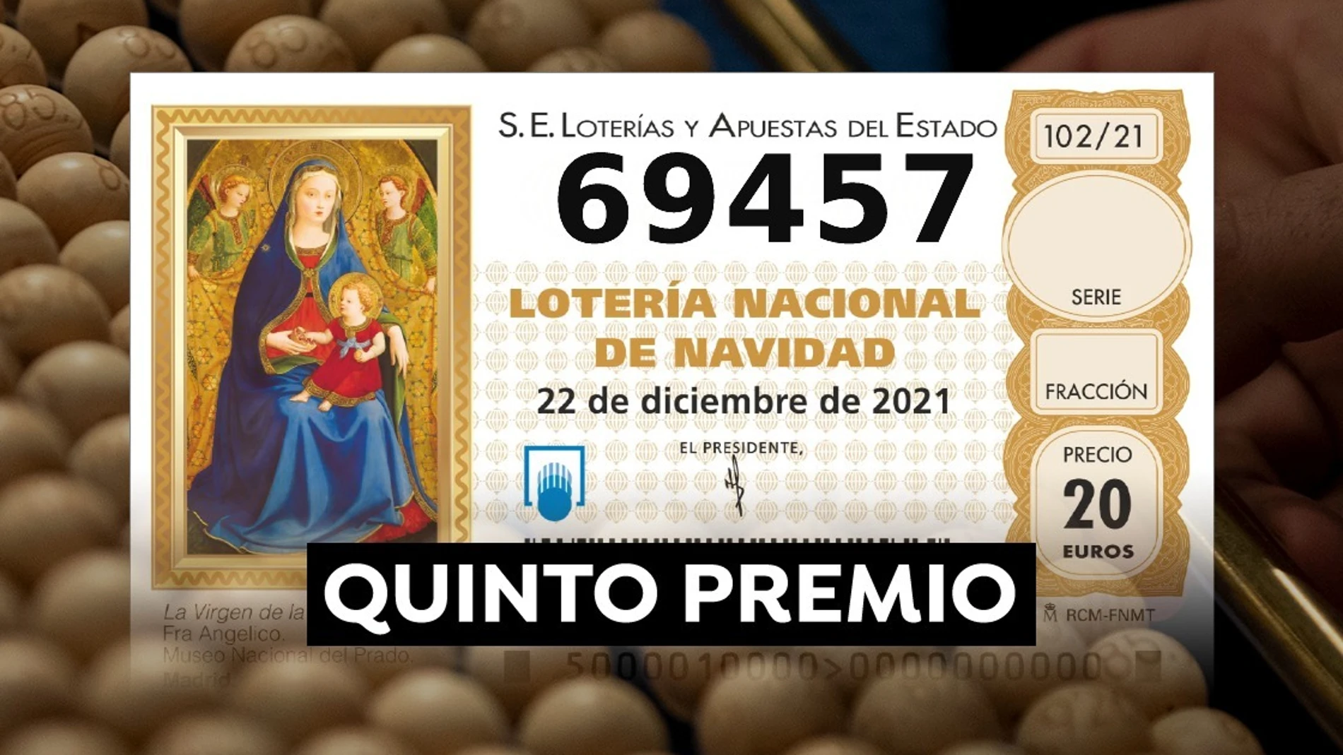 69.457, quinto quinto premio de la Lotería de Navidad 2021