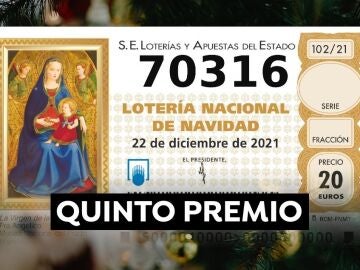70.316, segundo quinto premio de la Lotería de Navidad 2021 70.316, segundo quinto premio de la Lotería de Navidad 2021