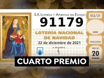 91.179, segundo cuarto premio de la Lotería de Navidad 2021 91.179, segundo cuarto premio de la Lotería de Navidad 2021